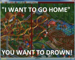 rebeccafrancesdavidson:  asphyxiating-love:  awildpikachuappears:  Did anyone else do this or was I the only sadist playing this game asknga;ksgi   BEST GAME EVER  I FUCKING LOVE ROLLERCOASTER TYCOON. 