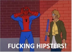 batmanapproves:  effyeahdeadpool:  byte-me:  Deadpool hates hipsters  Deadpool actually hates people who can’t tell the difference between Spider-Man and Deadpool. And hipsters.  Deadpool, everybody.