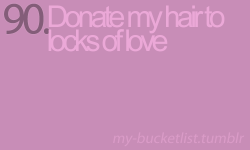 carriepish:  inhaleairexhalelife:  Next month.  I’ve done this once, but I was talking to my hairdresser recently and apparently Locks of Love is really picky about the hair they take and they only use about half of what is donated to them. He said