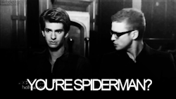 fakebelieving:  Interviewer: You’re moving on to a very huge, wild budget movie with Spiderman. Any— Justin: You’re Spiderman? Andrew: Don’t tell him. Don’t tell him, he loves Spiderman. I’ve been trying to keep this from him.Justin: You’re