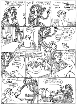 apeurohist:  Kate Beaton comic on the topic of the murder of Jean-Paul Marat (1743-1793), an important figure in the French Revolution. Marat had a really bad medical condition which kept him in the bath. The woman’s name is Charlotte Corday. She was