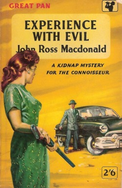 cowsinartclass72:  John Ross MacDonald - Experience with Evil Great Pan Book, 1958 Cover art by Sam Peffer 