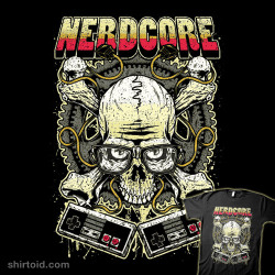 shirtoid:  Nerdcore available at T-shirt Bordello  I want this shirt! It needs to be in my arsenal.