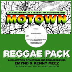 Federation Sound  &amp; Crossfaded Bacon Present: Motown Reggae Pack [Part 1] Stream it here | Download it here