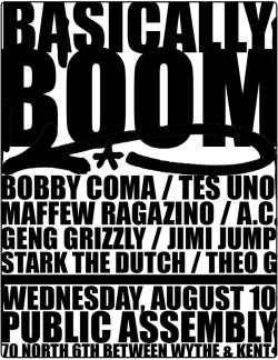TONIGHT: BASICALLY BOOM @ Public Assembly | ŭ before 10PM, ů after 10PM.