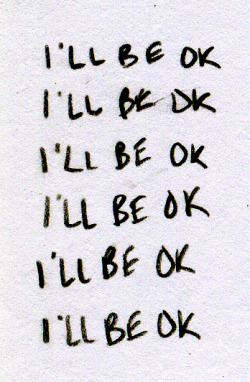 i am okay