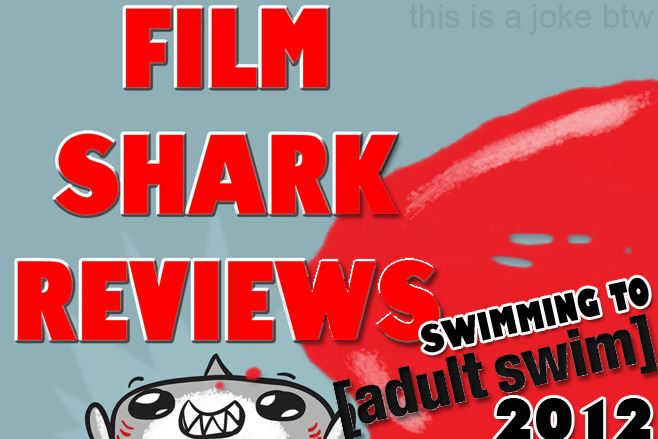 tumblrtoons: ce n’est pas vraiment un spectacle d’animation. Just wanted to seed this out before the new Film Shark drops! Which is very soon Finheads! This is not real by the way. I deny everything. Film Shark is lying to you. -Jeaux 