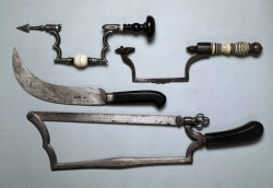  Amputation Instruments: saw, 18th. cent., Lesueur, knife, ca. 1850, Eberle of ‘A’ddorf’; saw, 17th. cent (?) and trepan. 