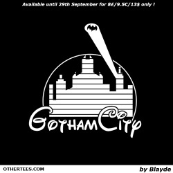 othertees:  “Gotham City” by Blayde is now available until 29th September on OtherTees for 8£/9.5€/13$ only ! Black, Navy and Charcoal are your colors of choice for this great tee ! 