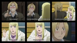 camilahfalcao:  Ed -Is an equal exchange!I’ll give you half my life,then give me half of your life! Winry - Frankly,why are all alchemist like that?! You are really dumb!Nothing of half life,I’ll give you everything!   