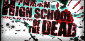 queledean:  Highschool of the Dead 