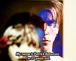 pinupp:  filmtrivia:   There is an idea of a Patrick Bateman; some kind of abstraction. But there is no real me: only an entity, something illusory. And though I can hide my cold gaze, and you can shake my hand and feel flesh gripping yours and maybe