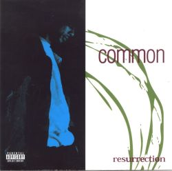  BACK IN THE DAY | 10/25/94 | Common Sense releases his second album,  Resurrection  