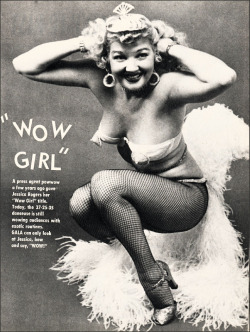 1950sunlimited:  Jessica Rogers   aka. &ldquo;The WOW Girl&rdquo;.. As featured in a 1954 issue of &lsquo;GALA&rsquo; magazine.. 