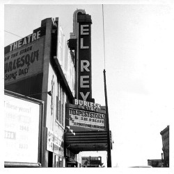 Tempest Storm appears in &ldquo;Sin-O-Scope&rdquo; according to the marquee of Oakland&rsquo;s famed ‘EL REY Theatre’, in this vintage photo from 1953.. Ms. Storm achieved notoriety with Burly-Q fans after her debut at Los Angeles&rsquo; &lsquo;FOLLIES