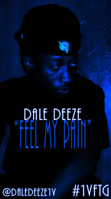 Dale Deeze - Can&rsquo;t Feel My Pain ( Listen Here: http://youtu.be/NsJHvJhWrXg )