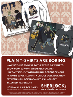 Guys, Sherlock NYC and I made some shirts! Check out the info below for ordering info! sherlocknyc:  SHERLOCK NYC IS HAPPY TO ANNOUNCE Exclusively created for Sherlock NYC by Reapersun! Sherlock NYC t-shirts or hoodies! We’ve had the pleasure of working