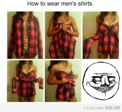 garardwey:  mikaywey:  glitterbitchxx:    Do not lie to me tumblr  I don’t know, I think it’s rather flattering. jesus god can I please get more of these  Obviously the only way to wear a shirt. Men of Tumblr… dead  The men of tumblr win  i could