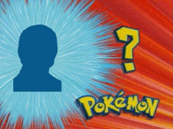 woosbby:  Who’s that Pokemon? 