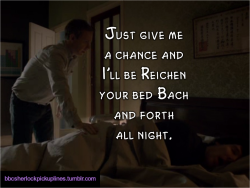 &ldquo;Just give me a chance and I&rsquo;ll be Reichen your bed Bach and forth all night.&rdquo; Submitted by turtleplz.