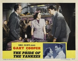 Movie #11: January 14 The Pride of the Yankees