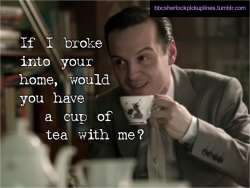 &ldquo;If I broke into your home, would you have a cup of tea with me?&rdquo;