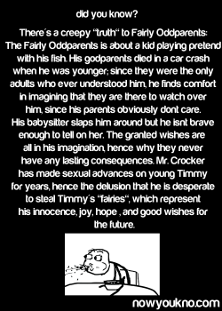 lexiloveslink-and-botdf:  boxmans-girlfriend:  girlgoneright:  dancingcows:  nowyoukno:  Fairly Oddparents Mindf*ck Reblog if your childhood is ruined  Right in the childhood.   Oh fuck.   My childhood….  childhood: RUINED 