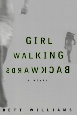 knowhomo:   LGBTQ* (Young Adult) Fiction You Should Know Girl Walking Backwards — Bett Williams Skye wants what all teenagers want—to survive high school. She lives in Southern California, though, which is making that difficult. Her mother has fallen