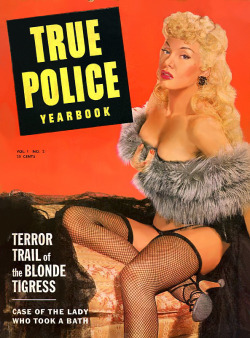 burleskateer:   Lilly Christine       aka. &ldquo;The Cat Girl&rdquo;.. Beautiful cover photo to an early issue of ‘TRUE POLICE Yearbook’, a popular 50’s-era crime mag..  
