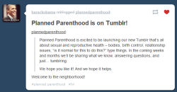 fuckyeahplannedparenthood:  sarahlee310:  Made my day!  Remember that time that even the POTUS’ tumblr was awesome?