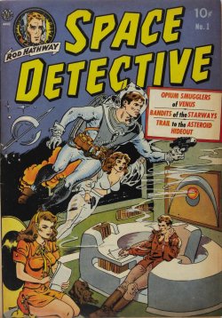 vitazur:  Space Detective #1. July, 1951. Cover art by Wally Wood. 
