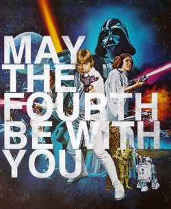 misledyouth74:  May the Fourth be with you! 