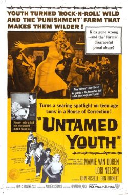 UNTAMED YOUTH (1957)