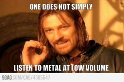 metalhead problems!