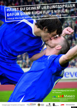 lgbtqgmh:  huffpostgayvoices:  This German Anti-Homophobia AD Has Us All Cheering!  [Two men in football uniforms kiss on pitch. Above reads, ‘Would you also beat up your favorite player for this?’] 