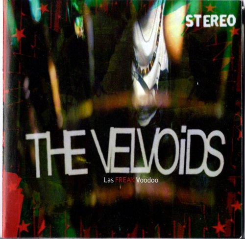 Las Freak Voodoo. New the Velvoids release!  out now by Frogtapes!