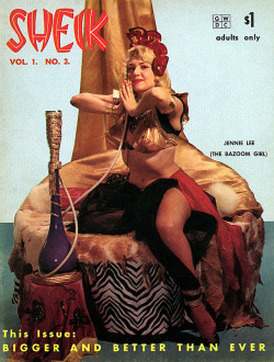 Jennie Lee (&ldquo;The Bazoom Girl&rdquo;) appears as a curvaceous Harem Girl on the cover of (Vol.1-No.3) ‘SHEIK’ magazine; published by ABC Publications in &lsquo;59 .. Many more pics of Jennie can be found here..