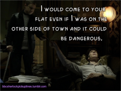 &ldquo;I would come to your flat even if I was on the other side of town and it could be dangerous.&rdquo;