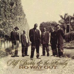 15 YEARS AGO TODAY |7/1/97| Puff Daddy releases his debut album, No Way Out, on Bad Boy Records.