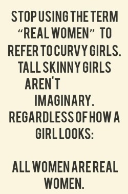 th3skinny:  femmefatalist:  Got it?  You don’t need to tear down one body type in order to praise another. It is not a contest where one body type has to win. When we treat beauty like a competition, we all lose.  