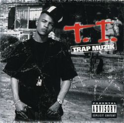 BACK IN THE DAY |8/19/03| T.I. released his second album, Trap Muzik, on Grand Hustle Records.