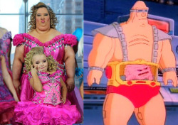 catbountry:  cannotunsee:  Look-alikes: June “Mama” Shannon &amp; Alana “Honey Boo Boo” Thompson versus Krang &amp; his robot suit from the Teenage Mutant Ninja Turtles.   Oh God. 