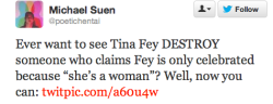 Tina Fey, you&rsquo;re so fetch. That guy doesn&rsquo;t even go here.