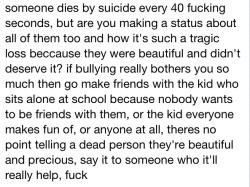 selfharm-suicidaltendencies:  Sorry if you take offense… But it’s true.