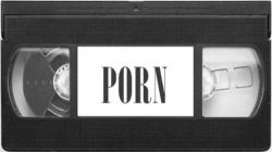 I still got some VHS porn stashed somewhere.