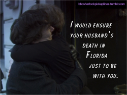 &ldquo;I would ensure your husband&rsquo;s death in Florida just to be with you.&rdquo;